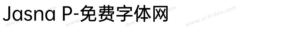 Jasna P字体转换